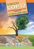 BİRLEŞMİŞ MİLLETLER ÇÖLLEŞME İLE MÜCADELE SÖZLEŞMESİ 12. TARAFLAR KONFERANSI (COP12) EKİM 2015 TARİHLERİNDE ANKARA DA YAPILACAKTIR.