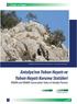 Antalya nın Yaban Hayatı ve Yaban Hayatı Koruma Statüleri. Wildlife and Wildlife Conservation Status of Antalya Province.