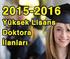 ANKARA ÜNİVERSİTESİ LİSANSÜSTÜ EĞİTİM ÖĞRETİM YÖNETMELİĞİ. Yönetmeliğin Yayımlandığı Resmî Gazete nin