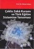 EĞİTİMDE ÇOKLU ZEKÂ YANSIMALARI ve GÖRSEL SANATLAR. In Education Reflections of Multiple Intelligences and Visual Arts. Abdullah AYAYDIN 1