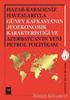 HAZAR-KARADENİZ HAVZALARIYLA GÜNEY KAFKASYA NIN JEOEKONOMİK KARAKTERİSTİĞİ VE AZERBAYCAN IN YENİ PETROL POLİTİKASI