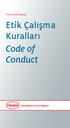 Vision and Values. Etik Çalışma Kuralları Code of Conduct