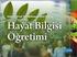 2009 VE 2015 YILI HAYAT BİLGİSİ DERSİ ÖĞRETİM PROGRAMLARININ KARŞILAŞTIRILMASI. Bayram TAY 1 ve Murat BAŞ 2