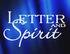 THE SPIRIT THE LETTER