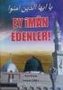 EY İMAN EDENLER! RİSALESİ