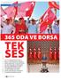 SES TEK 365 ODA VE BORSA