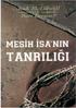 Mesih İsa nın Tanrılığı