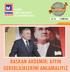 İSMMMO İSTANBUL SERBEST MUHASEBECİ MALİ MÜŞAVİRLER ODASI BİZDEN HABERLER SAYI: EKİM 2016 BAŞKAN AKDEMİR: AFFIN GEREKLİLİKLERİNİ ANLAMALIYIZ