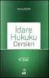 İdare Hukuku - II (LAW 234) Ders Detayları