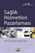 SAĞLIK HİZMETLERİ PAZARLAMASI