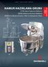 HAMUR HAZIRLAMA GRUBU (SYM) Spiral Yoğurma Makinesi (KDM) Kaldırma Devirme Makinesi (AHM) Ara Aktarma Hunisi / (SKC) Su Karıştırma Cihazı