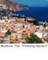 LİZBON, MADEIRA VE PORTO