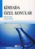 SAĞLIĞIMIZ VE BESİNLERE KİMYASAL BAKIŞ YAŞAM SÜRECİNDE KİMYA