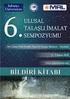 6. Ulusal Talaşlı İmalat Sempozyumu (UTİS 2015), 5-7 Kasım 2015 Sabancı Üniversitesi, İstanbul ÖNSÖZ