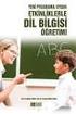 YENİ PROGRAMA UYGUN ETKİNLİKLERLE DİL BİLGİSİ ÖĞRETİMİ