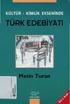 KULTUR - KİMLİK EKSENİNDE. it W,=nf*;r=?'.'' TÜRK EDEBİYATI. Metin Turan. ürün yayınlan