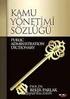 BÖLÜM KAMU YÖNETİMİ İÇİNDEKİLER HEDEFLER KAMU YÖNETİMİNDE KARAR VERME. Prof. Dr. Hasan Hüseyin Çevik