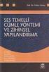 SES TEMELLİ CÜMLE YÖNTEMİ