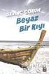 SEViNÇ ÇOKUM [1] ESERLERi: BEYAZ BiR KIYI