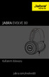 JABRA EVOLVE 80. Kullanım Kılavuzu. jabra.com/evolve80