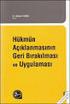 HÜKMÜN AÇIKLANMASININ GERİ BIRAKILMASI VE MEMURİYETE ETKİSİ. Doç. Dr. Nusret İlker ÇOLAK * Dursun ÖZDEMİR **