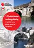 2 nd Turkish-Bosnian Cardiology Meeting. 24 April 2008, Thursday. Mostar, Bosnia and Herzegovina. Program