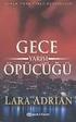 GECE YARISI KÜLLERİ. Lara Adrian. Çeviri Emrullah Ataseven