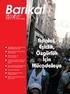 Proleter Doğrultu. İki aylık Devrimci Sosyalist Teorik ve Politik Dergi. Eylül-Ekim Sayı: 12. Sun Yayıncılık Adına Sahibi: Gülseren Olgun