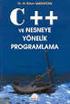 NESNEYE YÖNELİK PROGRAMLAMA C++ a Giriş