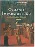 Osmanlı Taşrasında Yönetme ve Yönetilme Kaygıları: Uşak Kazasında Mülkî-İdarî Değişim Talepleri ve Teşebbüsleri ( )