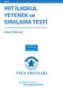 MIT İLKOKUL YETENEK ve SIRALAMA TESTİ