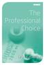 The Professional Choice