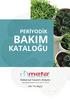 PERİYODİK BAKIM KATALOĞU. Mekansal Tasarım Atölyesi. Meta Peyzaj Planlama Tur. İns. San. Tic. Ltd. Şti. Her Yerdeyiz.