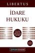 İDARE HUKUKU L I B E R T U S. Müfettişlik. Uzmanlık. Denetmenlik. Banka Sınavları. Gelir Uzmanlığı TEK KİTAP. Vergi Müfettişliği.