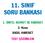 11. SINIF SORU BANKASI. 1. ÜNİTE: KUVVET VE HAREKET 2. Konu BAĞIL HAREKET TEST ÇÖZÜMLERİ