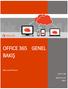 OFFICE 365 GENEL BAKIŞ