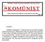 DEVRİMCİ TEORİ OLMADAN DEVRİMCİ PRATİK OLMAZ! KOMÜNİST. Türkiye Komünist Partisi/Marksist-Leninist Merkezi Yayın Organı Sayı: 54