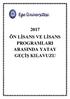 2017 ÖN LĠSANS VE LĠSANS PROGRAMLARI ARASINDA YATAY GEÇĠġ KILAVUZU