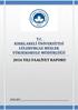 T.C. KIRKLARELİ ÜNİVERSİTESİ LÜLEBURGAZ MESLEK YÜKSEKOKULU MÜDÜRLÜĞÜ 2016 YILI FAALİYET RAPORU