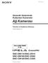 Ağ Kamerası. Güvenlik Sisteminde Kullanılan Kameralar SNC-DM110/SNC-DS10 SNC-DM160/SNC-DS60 SNC-CM120/SNC-CS20. Tanıtma ve Kullanma Kılavuzu