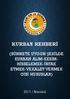 KURBAN REHBERİ (SÜNNETE UYGUN ŞEKİLDE KURBAN ALIM-KESİM- HİSSELEMEK-İNFAK ETMEK-VEKALET VERMEK GİBİ HUSUSLAR) 2017 / İstanbul