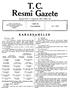 T.C. Resmî Gazete KARARNAMELER. PAZARTESİ Sayı: Kuruluş Tarihi : (7 Teşrinievvel 1336) - 7 Ekim EKİM 1974