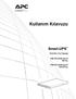 Kullanım Kılavuzu. Smart-UPS. Kesintisiz Güç Kaynağı VA Raf Montaj 1U 100 Vac VA Raf Montaj 1U 120/230 Vac
