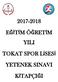 EĞİTİM ÖĞRETİM YILI TOKAT SPOR LİSESİ YETENEK SINAVI KİTAPÇIĞI