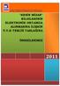 KESİN MİZAN BİLGİLERİNİN ELEKTRONİK ORTAMDA ALINMASINA İLİŞKİN V.U.K TEBLİĞ TASLAĞINA ÖNERİLERİMİZ