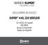 KULLANMA KILAVUZU SUPER 440, 220 SERILERI. S4-VS/S2-VS modeli RIC/RITE Kanal-içi Hoparlör/ Kulak-içi Hoparlör