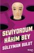 SÜLEYMAN BULUT SEVİYORDUM HÂKİM BEY