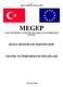 T.C. MİLLÎ EĞİTİM BAKANLIĞI MEGEP (MESLEKİ EĞİTİM VE ÖĞRETİM SİSTEMİNİN GÜÇLENDİRİLMESİ PROJESİ) RAYLI SİSTEMLER TEKNOLOJİSİ