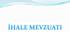 4734 SAYILI KAMU İHALE KANUNUNDA GEÇEN EŞİK DEĞERLER (KİK 2017/1 TEBLİĞİ) KİK 8 inci maddenin birinci fıkrasının;