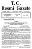 T.C. Resmî Gazete. Kuruluş Tarihi : ( 7 Teşrinievvel 1336 ) 7 Ekim Kasım 1988 CUMA KANUN